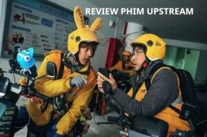 review phim upstream