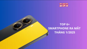 smartphone ra mắt tháng 1/2025 mới nhất