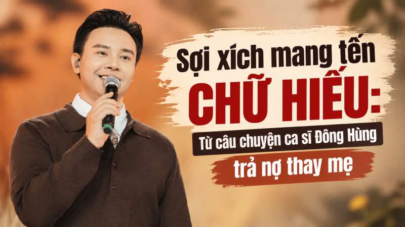 Sợi xích mang tên chữ hiếu